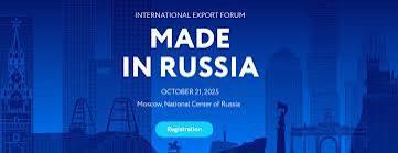 International export forum Made in RUSSIA